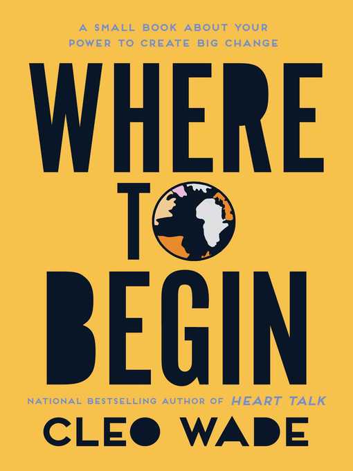 Title details for Where to Begin by Cleo Wade - Available